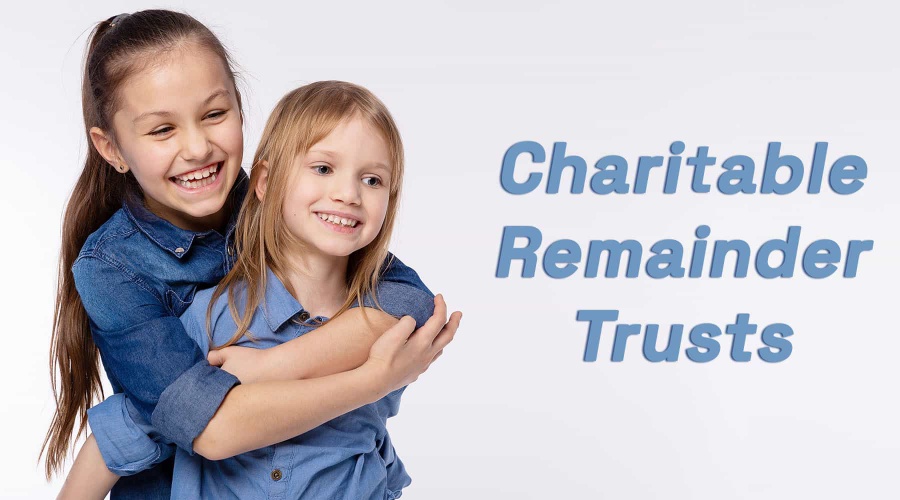 Charitable Remainder Trust Advantages